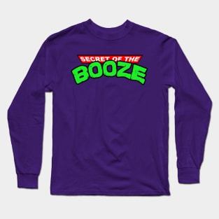 Secret of the Booze Long Sleeve T-Shirt